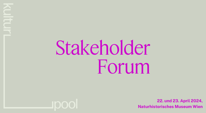 Kulturpool | Stakeholder Forum